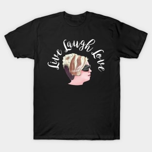 Karen Live Laugh Love Memes - Speak to The Manager Haircut V2 T-Shirt